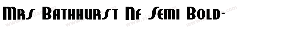 Mrs Bathhurst Nf Semi Bold字体转换